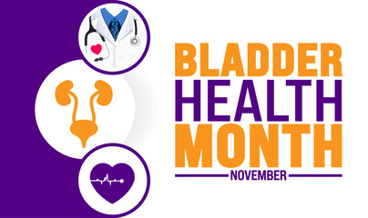 Bladder Health Month background or banner design template is observed every year in November. Holiday concept. Template for card, poster, placard, template.
