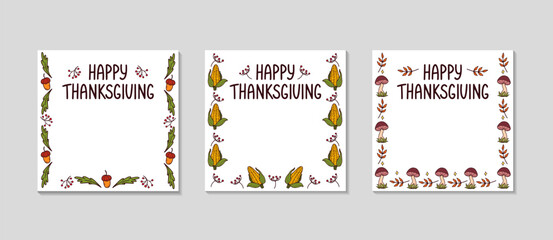 Happy Thanksgiving floral frame. Social media greeting square card. Autumn Background with lettering for invitation. Harvest doodle elements. Fall season square template. Vector color illustration.