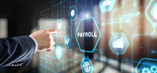 Payroll Business finance technology concept on virtual screen