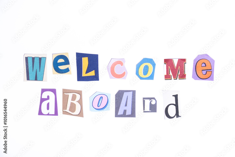 Fototapete welcome symbol. concept words welcome aboard isolated on clean white background in fun cut out newsp