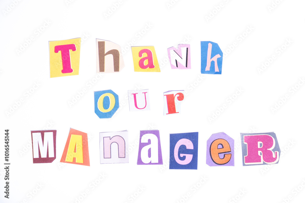 Fototapete fun cut out newspaper style typescript with words thank our manager. isolated on clean white backgro