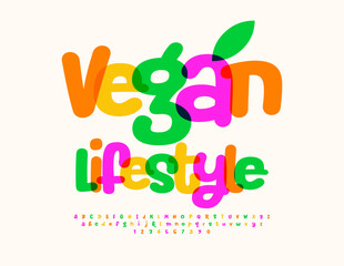 Vector eco template Vegan Lifestyle. Funny Colorful Font. Bright Creative Alphabet Letters, Numbers and Symbols set.