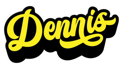 Given name Dennis written in retro groovy three-dimensional script lettering