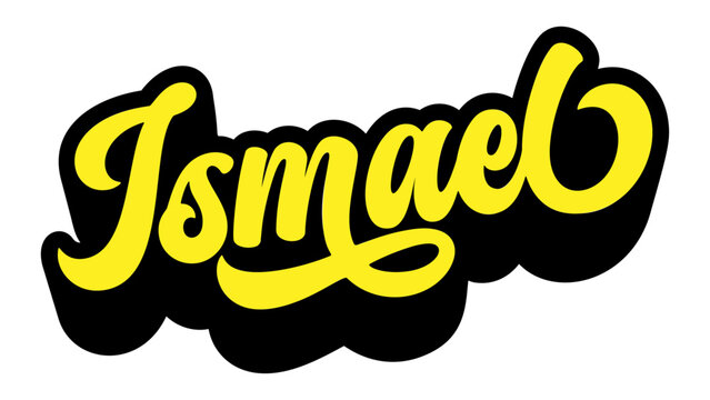 Given name Ismael written in retro groovy three-dimensional script lettering