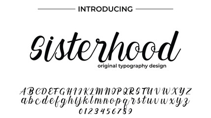 Sisterhood Font Stylish brush painted an uppercase vector letters, alphabet, typeface