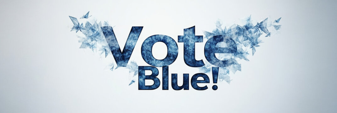 A graphic design with a blue color scheme showcasing the phrase 'Vote Blue!'.