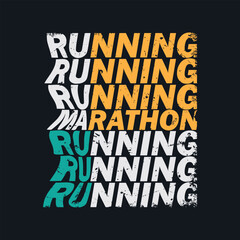 Running vector illustration and typography, perfect for t-shirts, hoodies, prints etc.