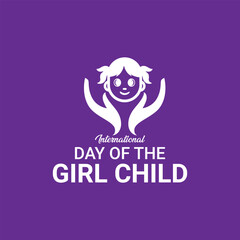 International Day of the Girl Child. child day concept. Children's Day., World Girl Child Day is a global observance that promotes and protects girls' rights. National Girl Child Day