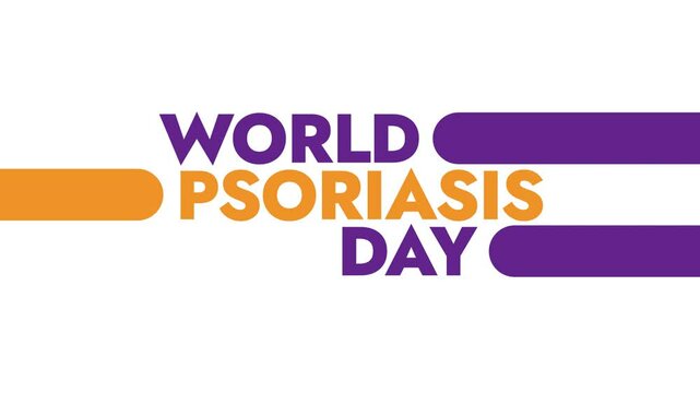 World Psoriasis Day colorful motion graphics seamless loopable text animation on white or black background great for celebrating awareness about world psoriasis day this October