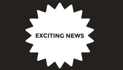 Exciting news  banner templates. Vector Illustration 
