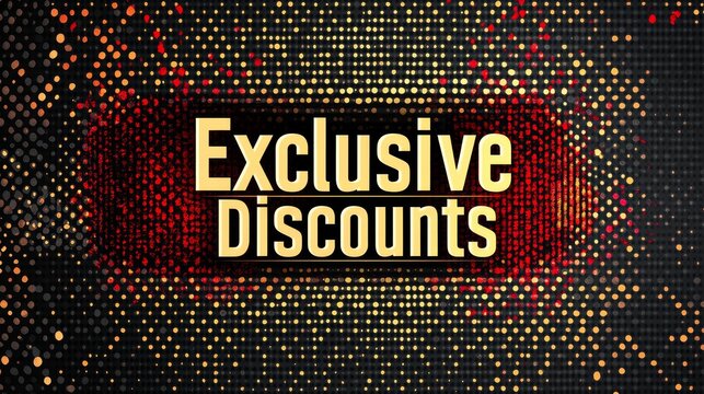 A vibrant graphic promoting exclusive discounts with a modern design featuring dots and a bold text overlay.