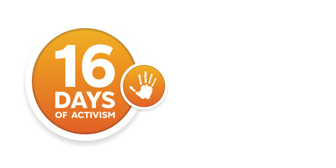 16 Days of Activism against Gender-Based Violence. Great for cards, banners, posters, social media and more. White background. 