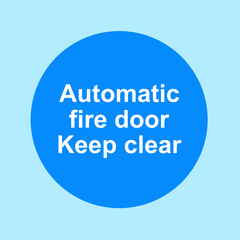 Automatic fire door sign