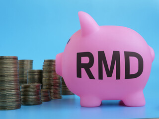 Required minimum distributions RMD is shown as business and financial concept