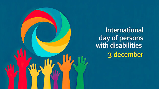 Celebration of International Day of Persons with Disabilities, colorful hands raised around symbol, 3 December concept