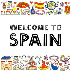 Spanish national landmarks and attractions in doodle style isolated on white background. Welcome poster. Spanish tourism concept.