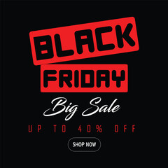 Black Friday banner. Special discount offer design. Product discount festival banner design. Black Friday Sale set. Flat Vector Illustration.