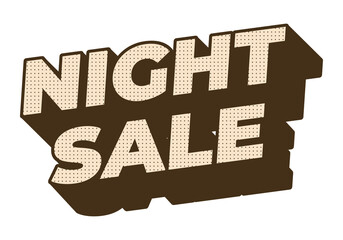 Night sale. Text effect design in 3D look with modern colors