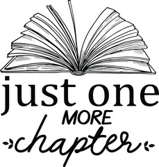 just one more chapter t-shirt design