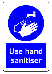Use hand sanitizer when washing your hands sign on a wall