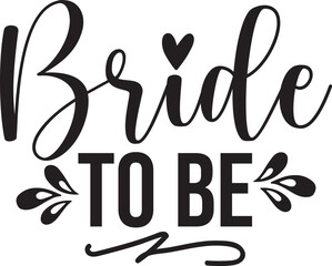 Bride to Be