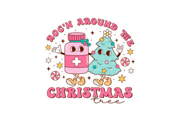 Roc'n around the Christmas, Nurse Christmas PNG Sublimation Design
