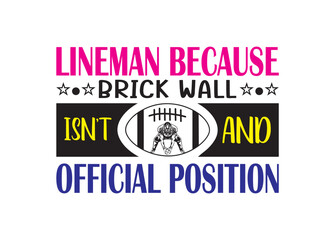 Fototapeta premium Lineman because brick wall vector, Lineman because brick wall clipart, Lineman because brick wall silhouette.