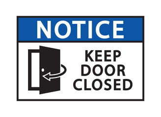notice keep door closed vector design illustrator