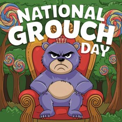 Fototapeta premium National Grouch Day