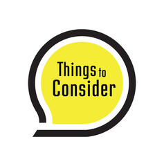 things to consider text on white background