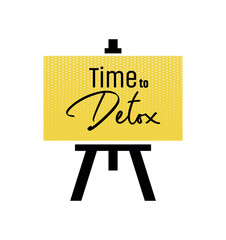 time to detox sign on white background