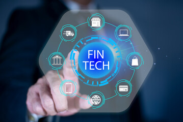 Fintech Technology, Integration of Financial Technology, Artificial Intelligence, Online banking and digital money. Businessman touching virtual FinTech bank on network