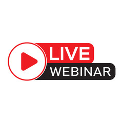 Live Webinar Button. Online meeting live stream logo. Video conference icon. Social media webinar symbol vector illustration.