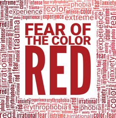 Erythrophobia: Fear of the Color Red word cloud conceptual design isolated on white background.