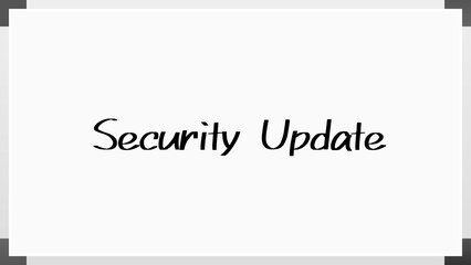 Security Update のホワイトボード風イラスト