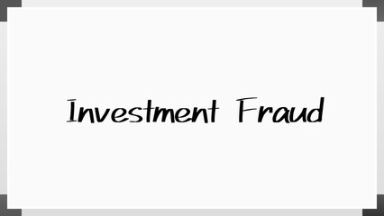 Investment Fraud のホワイトボード風イラスト