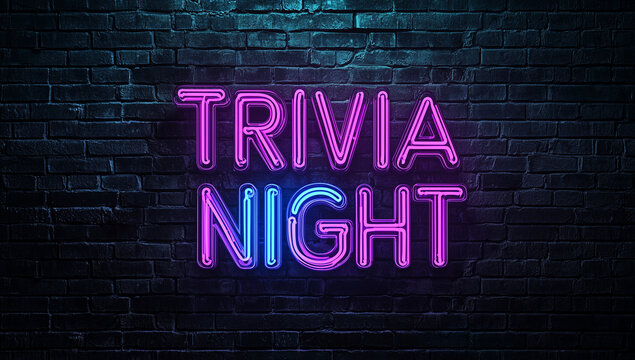 A neon sign reading "TRIVIA NIGHT" glowing brightly against a dark brick wall background. Perfect for promoting trivia events, game nights, or bar entertainment.