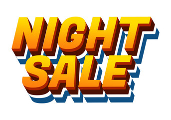 Night sale. Text effect design in 3D look with modern colors