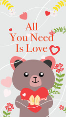 A charming illustration featuring a cute bear holding a heart, surrounded by flowers and hearts, conveying a message of love and positivity in a playful design.