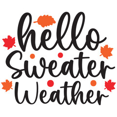 hello sweater weather