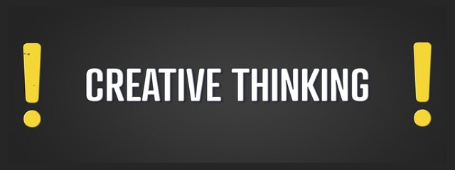 Creative Thinking. A blackboard with white text. Illustration with grunge text style.