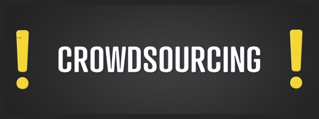 Crowdsourcing. A blackboard with white text. Illustration with grunge text style.