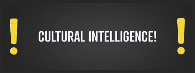 Cultural Intelligence. A blackboard with white text. Illustration with grunge text style.