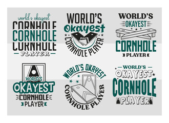 Obraz premium World's Okayest Cornhole Player Svg, Cornhole T-shirt Design, Sports Svg, Cornhole Boards Svg, Bean Bag Board Svg, Cornhole Shirt Png, Corn hole Svg Images, Cut Files