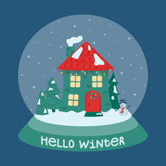Hello winter. Cute Christmas and winter house. Glass ball with a decorated house on the background of falling snow, fir trees and a snowman.