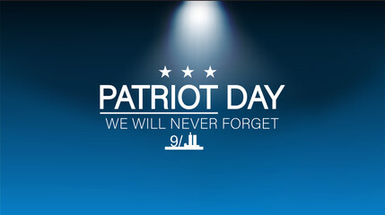 A solemn tribute to Patriot Day, honoring the memory of those we will never forget