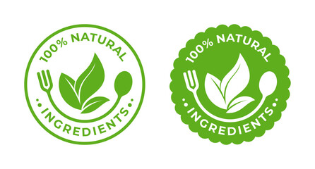 100 Percent Natural ingredients circle with green leaf, spoon, fork. Vector illustration. For product label, icon, logo, insigna, seal, tag, sign, seal, symbol, badge, stamp, sticker, emblem