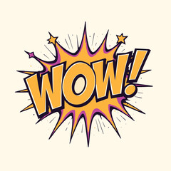 Wow Comic Text Speech Bubble Vector With The Text WOW And Exclamation Mark At Pop Art Style