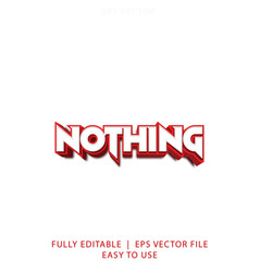 Fototapeta premium Editable Nothing Text Vector Graphic