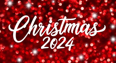 christmas 2024 calligraphic lettering on red bokeh glitter festive sparkles background